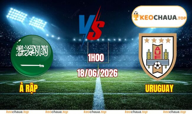 Soi kèo World Cup Ả Rập vs Uruguay