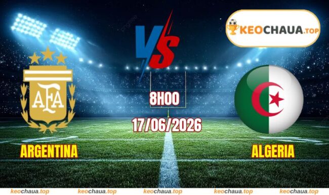 Soi kèo World Cup Argentina vs Algeria