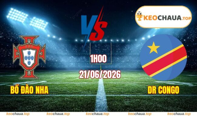 Soi kèo World Cup Bồ Đào Nha vs DR Congo
