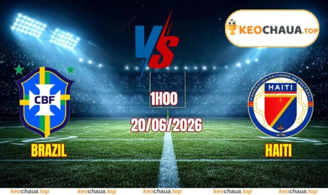 Soi Kèo World Cup Brazil Vs Haiti
