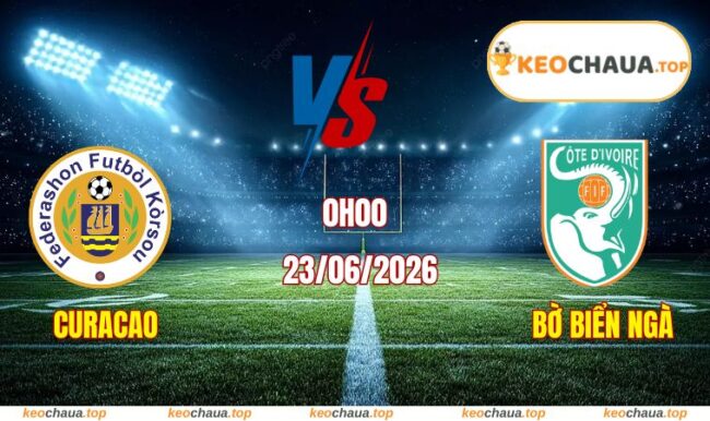 Soi kèo World Cup Curacao vs Bờ Biển Ngà