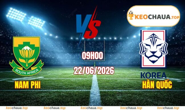 Soi kèo World Cup Nam Phi vs Hàn Quốc