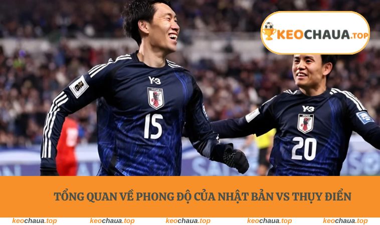 Tổng quan về phong độ của Nhật Bản vs Thụy Điển