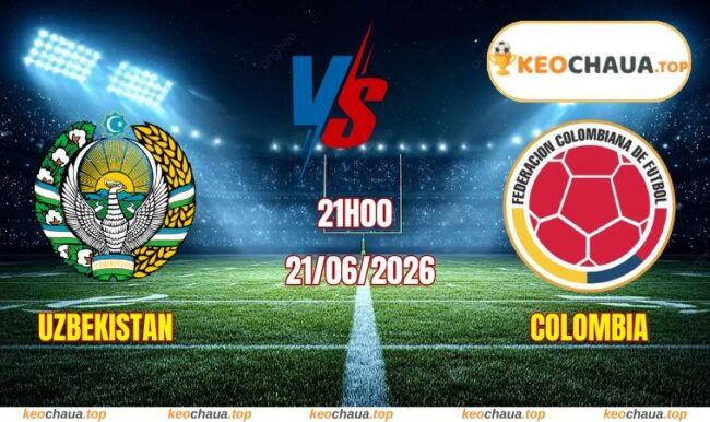 Soi kèo World Cup Uzbekistan vs Colombia